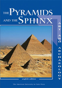  The Pyramids and the Sphinx Art and Archaeology
